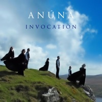 Invocation - Anúna & Michael McGlynn