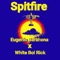 Spitfire (feat. White Boi Rick) - Eugenio Barahona lyrics