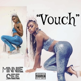 Vouch Minnie Cee