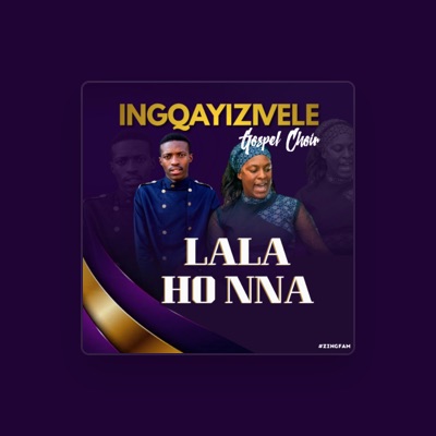 Listen to Ingqayizivele Gospel Choir, watch music videos, read bio, see tour dates & more!