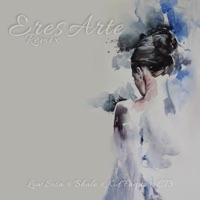 Eres Arte (Remix) - Single - Low Sosa, Bhale, Kid Faquo & CT3