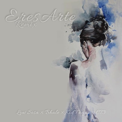 Eres Arte (Remix) - Single