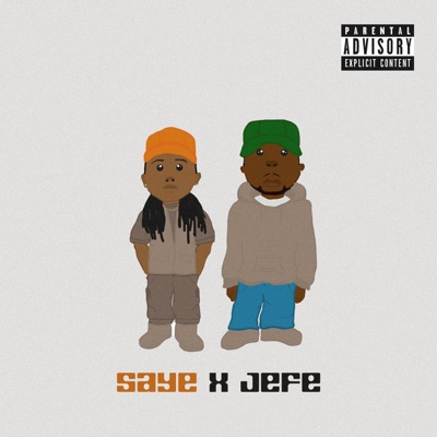 Saye X Jefe - Single