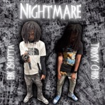 Nightmare (feat. EBK 2Shotta) - Single