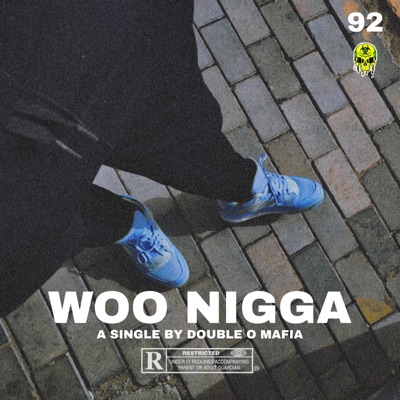 Woo Nigga (feat. MNZY) - Single