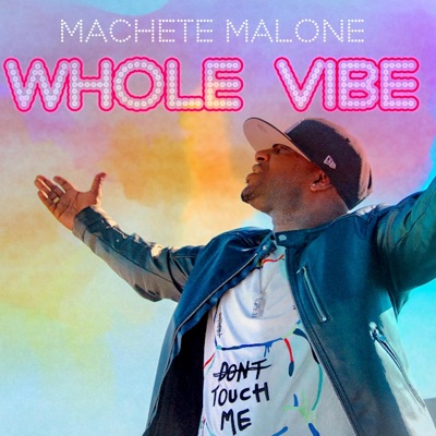 Whole Vibe - Single