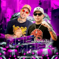 Mais Mais Novamente - Single - Mc samuka & MC Carioca