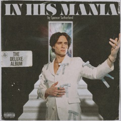 In His Mania (Deluxe)