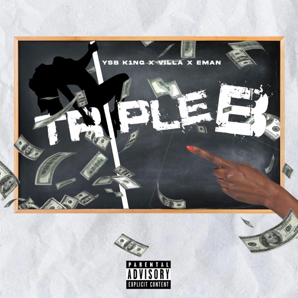 Tripple B (feat. Villa Chinx & E Man)