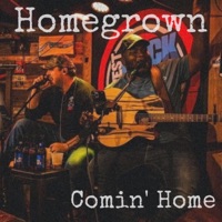 Comin' Home - Single - Homegrown
