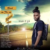 Road To Success - WALE F GH