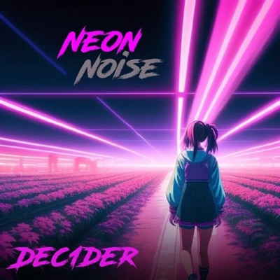 Neon Noise - EP