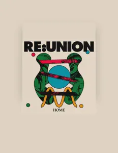 Listen to RE:UNION, watch music videos, read bio, see tour dates & more!