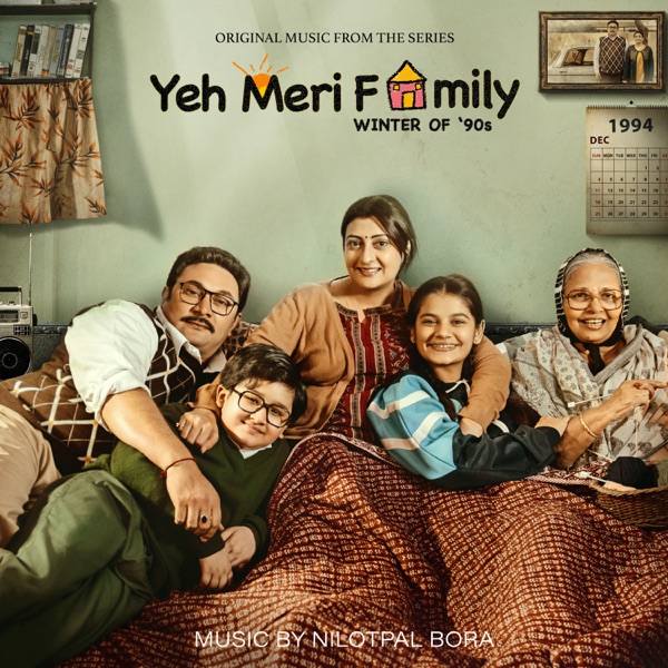 Yeh Meri Family Season 2 (Music from the TVF Original Series) - Single