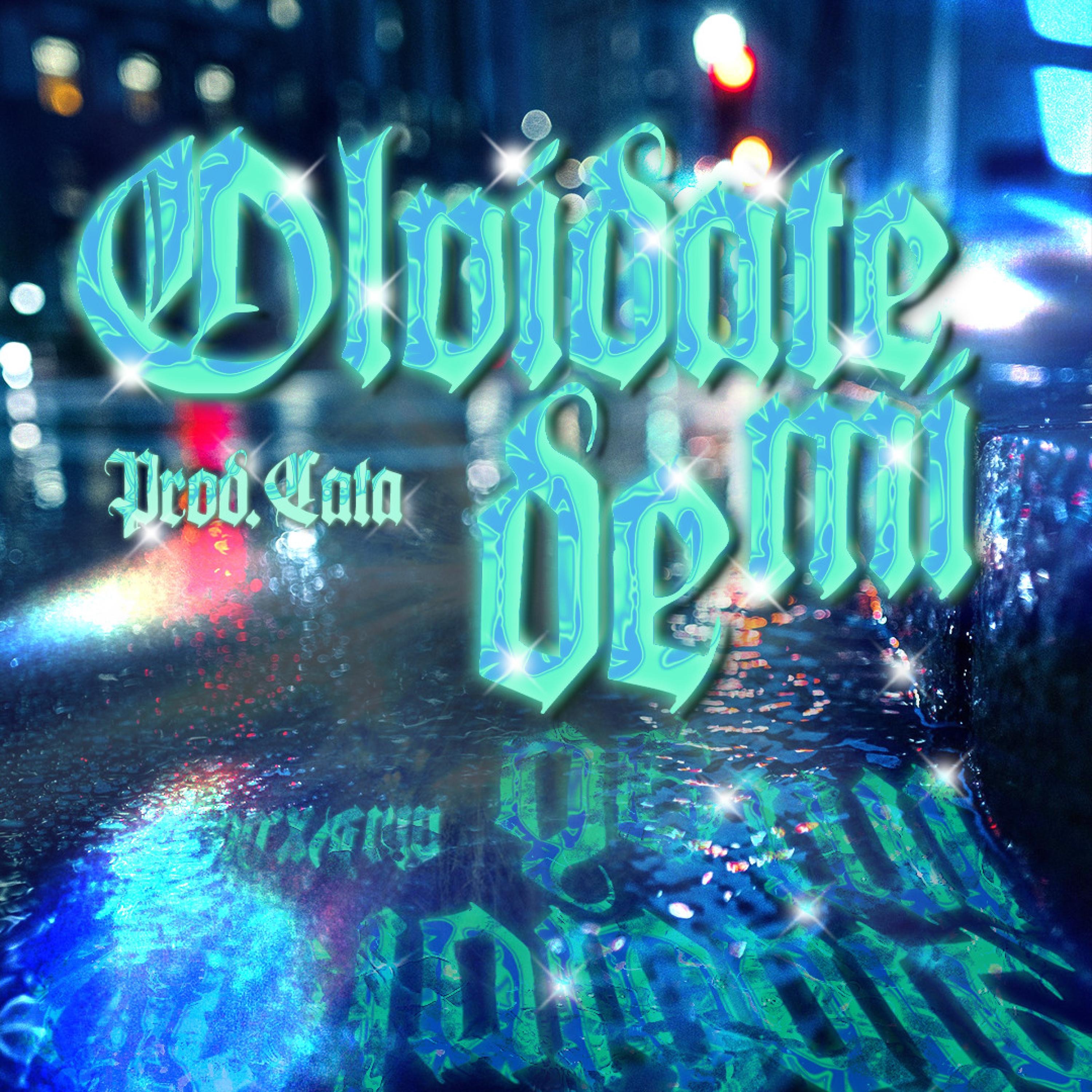 Olvídate de mí - Single