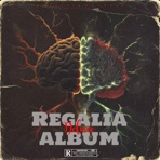 Regalia Album (Deluxe)