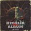 Regalia Album (Deluxe)