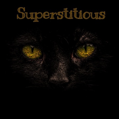 Superstitious (feat. Bull Whip) - Single