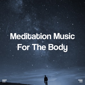Meditation Music for the Body