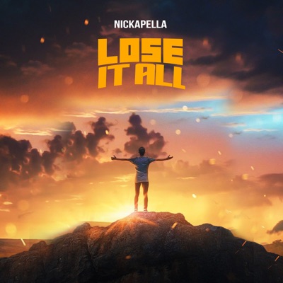 Lose It All - Single