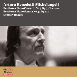 Beethoven: Piano Concerto No. 5 "Emperor", Piano Sonata No. 32 - Claude Debussy: Images