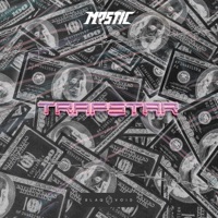 Trapstar - Single - M?STIC