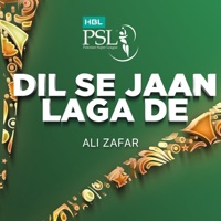 Dil Se Jaan Laga De (HBL PSL 2018) - Single - Ali Zafar
