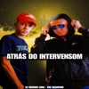 Atrás do Intervensom - Single