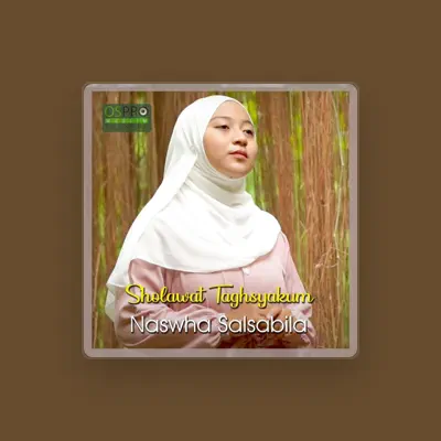 Listen to Naswha Salsabila, watch music videos, read bio, see tour dates & more!
