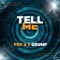 Tell Me - Pee'a lyrics