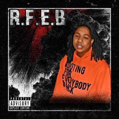 Rooting For Everybody Black (Mixtape) - EP