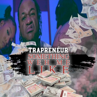 Something Weh Me Like - Single