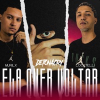 Ela Quer Voltar - Single - DetonaCry, Murilx & Locatelli