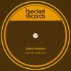 High on Your Love - Single