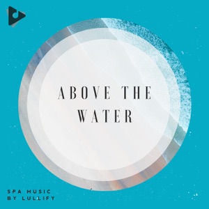 Above the Water