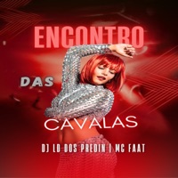 Encontro das Cavalas - Single - MC FAAT