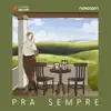 Pra Sempre