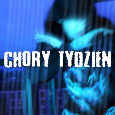 Chory Tydzień - Single