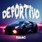 Deportivo - Isaac lyrics