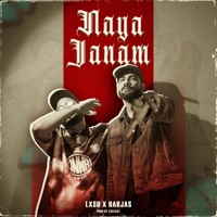 Naya Janam (feat. Harjas Harjaayi & ECSTASY) - Single - LXSH