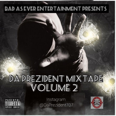 Da Prezident Volume 2 (Mixtape)
