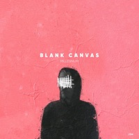 Blank Canvas - Millennium