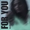 For You - Rhellz lyrics