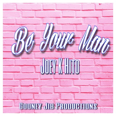 Be Your Man - Single