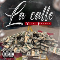 La Calle - Single - Joven faraón