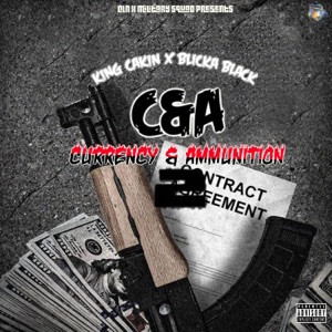 Currency & Ammunition 2 (feat. Blicka Black) - EP