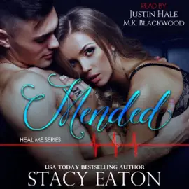 Mended: Heal Me Series, Book 3 (Unabridged)