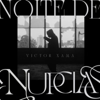 Noite de Núpcias - Single - Victor Xamã & NoShugah