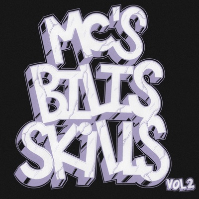 MC's, Bilis & Skills (Vol. 2)