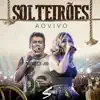 Se Repete A Cena (Ao Vivo)